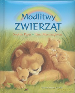 Modlitwy Zwierząt - Sophie Piper [KSIĄŻKA]
