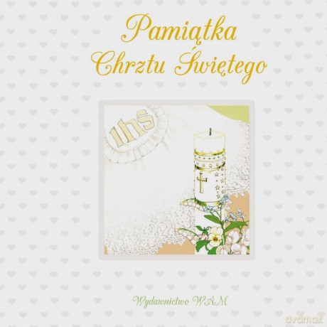 Pamiątka Chrztu Świętego (wydanie II) - Zofia Szymanek FDC [KSIĄŻKA]