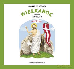 Wielkanoc - Joanna Wilkońska [KSIĄŻKA]