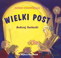 Wielki Post - Andrzej Sochacki [KSIĄŻKA]