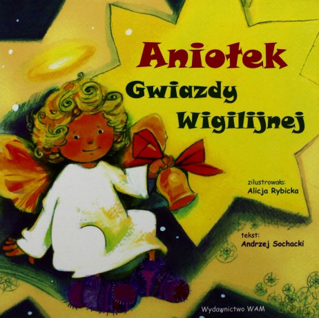 Aniołek Gwiazdy Wigilijnej - Andrzej Sochacki [KSIĄŻKA]