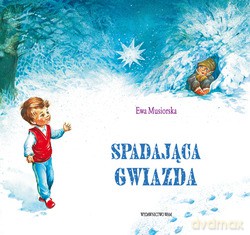 Spadająca Gwiazda - Ewa Musiorska [KSIĄŻKA]