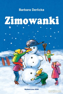 Zimowanki - Barbara Derlicka [KSIĄŻKA]