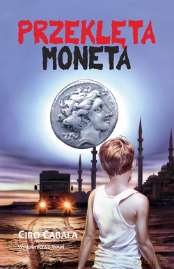 Przeklęta Moneta - Ciro Cabala [KSIĄŻKA]