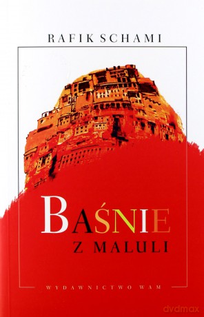 Baśnie z Maluli - Rafik Schami [KSIĄŻKA]
