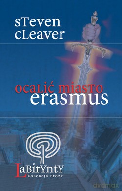 Ocalić Miasto Erasmus - Steven Cleaver [KSIĄŻKA]