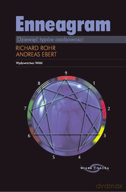 Enneagram. Dziewięć typów osobowości [KSIĄŻKA]