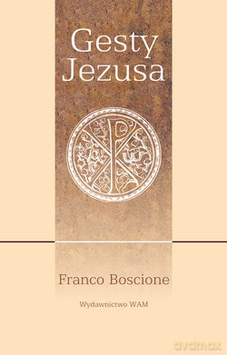 Gesty Jezusa - Franco Boscione [KSIĄŻKA]