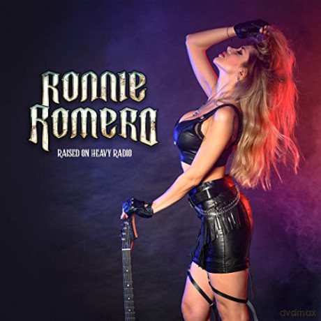 Ronnie Romero: Raised On Heavy Radio [CD]