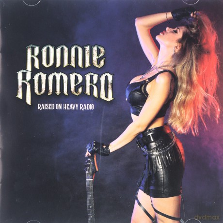 Ronnie Romero: Raised On Heavy Radio [CD]