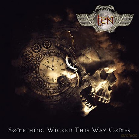 Ten: Something Wicked This Way Comes [CD]