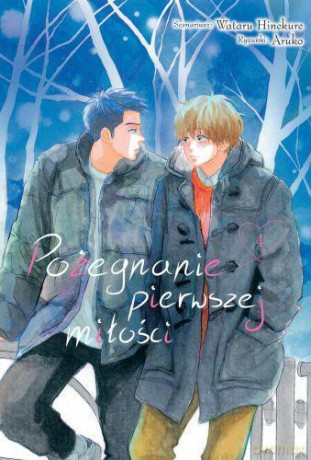 Pożegnanie pierwszej miłości (Tom 4) - Wataru Hinekure [KOMIKS]