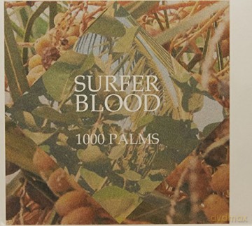 Surfer Blood: 1000 Palms [CD]