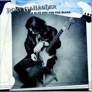 Rory Gallagher: A Blue Days For The Blues [CD]