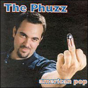 Phuzz: American Pop [CD]