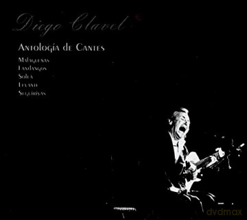 Diego Clavel: Antologia De Cantes [10CD]