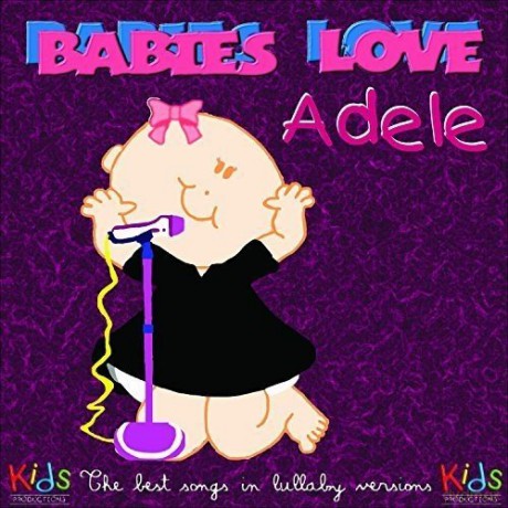 Judson Mancebo: Babies Love Adele [CD]