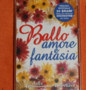 Ballo Amore E Fantasia [CD]