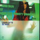 Charlotte: Be Mine [CD]