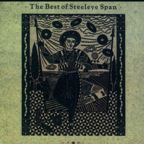 Steeleye Span: Best of Steeleye Span [CD]