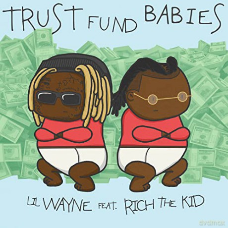 Lil Wayne Rich The Kid: Bf 2021 - Trust Fund Babies (RSD Excl) [CD]