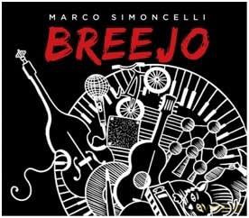 Marco Simoncelli: Breejo [CD]