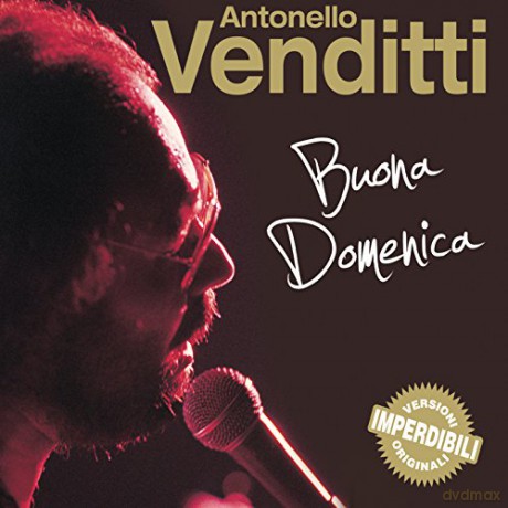 Antonello Venditti: Buona Domenica [CD]