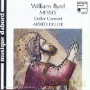 Deller Consort: Byrd: Masses For Three, Four And Five Voices [CD]
