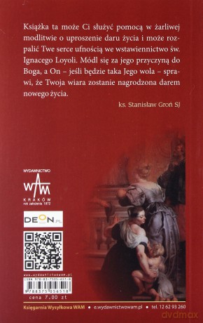 Litania I Nowenna Do Świętego Ignacego Loyoli Patrona Matek Oczekujących Potomstwa - Stanisław Groń SJ [KSIĄŻKA]