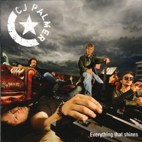 Everything That Shines: Cj Palmer [CD]