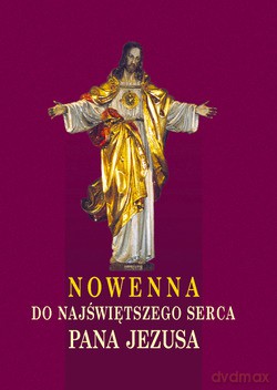 Nowenna Do Najświętszego Serca Pana Jezusa - Jerzy Lech Kontkowski SJ [KSIĄŻKA]