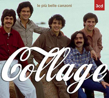 Collage: Collage: Le Piu Belle Canzoni [3CD]