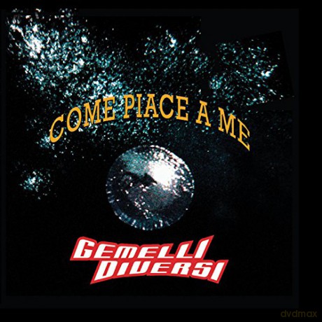 Gemelli Diversi: Come Piace a Me [CD]