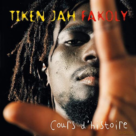 Tikken Jah Fakoly: Cours Dhistoire [CD]