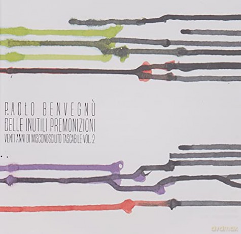 Paolo Benvegnu': Delle Inutili Premonizioni - Venti Anni [CD]