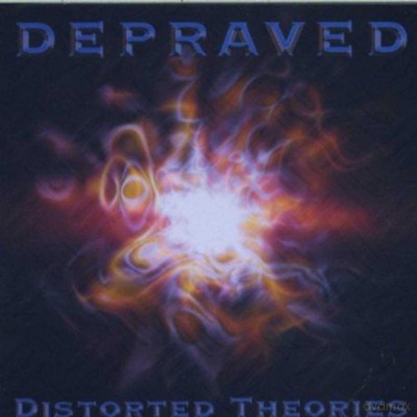 Depraved: Distorted Theories [CD]