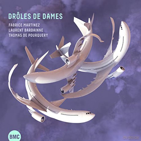 Martinez Fabrice - Laurent Bardainne - Thomas De Pourquery: Droles De Dames [CD]