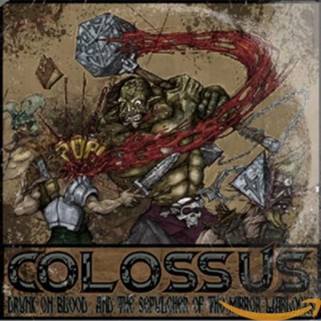 Colossus: Drunk On Blood [CD]