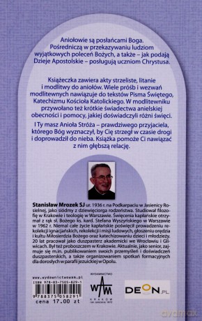Aniołowie W Bożej Opatrzności. Świadectwa i modlitwy do naszych opiekunów [KSIĄŻKA]