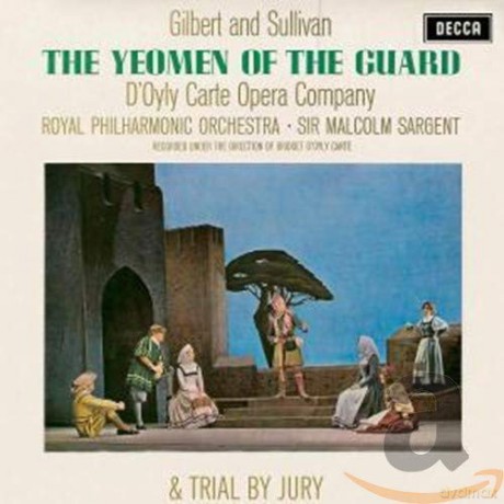 D`Oyly Carte Opera Company: The Yeomen Of The Guard [2CD]