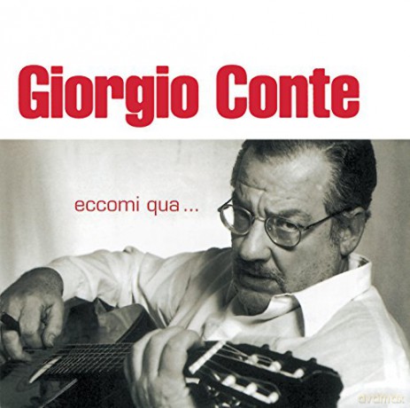 Giorgio Conte: Eccomi Qua [CD]