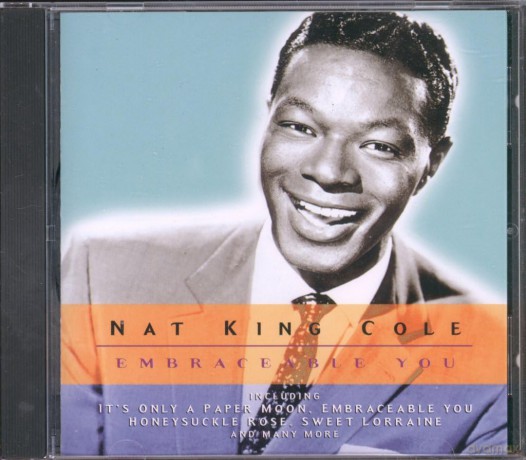 Nat King Cole: Embraceable You [CD]