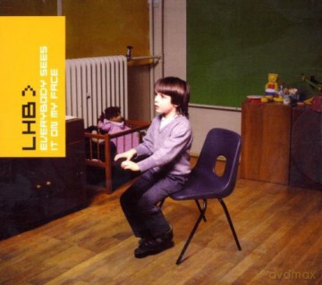 Lhb: Everybody Sees It On My Face [CD]