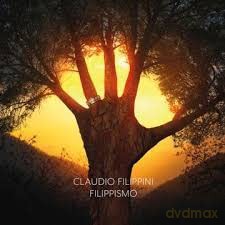 Claudio Filippini: Filippismo [CD]