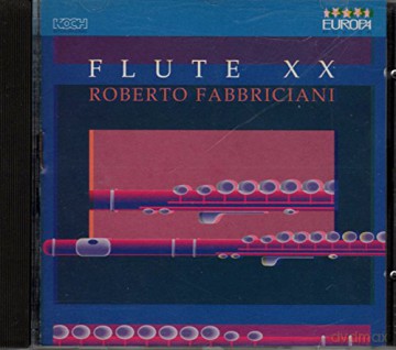 Roberto Fabbriciani: Flute Xx [CD]