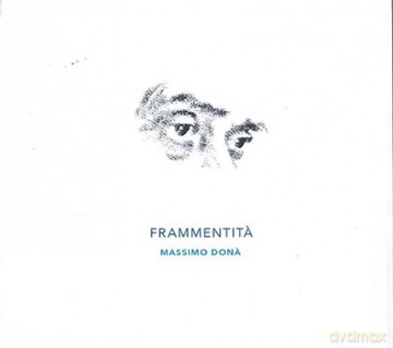 Massimo Dona: Frammentita [CD]