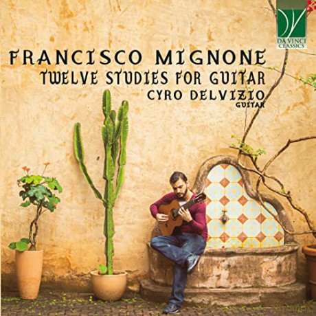 Delvizio, Cyro: Francisco Mignone: 12 Studies In 6 Strings [CD]