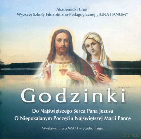 Godzinki Do Najświętszego Serca Pana Jezusa I O Niepokalanym Poczęciu Nmp [CD]