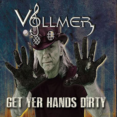 Vollmer: Get Yer Hands Dirty [CD]