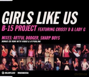 B15 Project: Girls Like Us [CD]